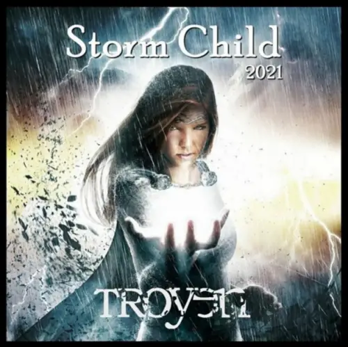 Troyen : Storm Child (Single)